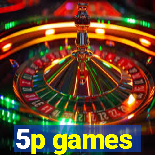 5p games